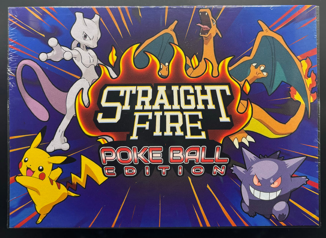 Straight Fire: Pokéball Edition